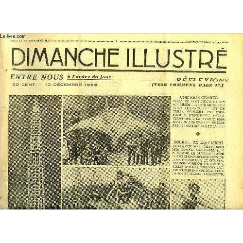 Dimanche-Illustr N 563 - Les Grands Prix Littraires Franais Par Pierre Descaves. La Mort Du Forban Par A. Conan Doyle. Le Cinquantenaire De La Mort D Un Grand Peintre Longtemps Mconnu De La(...)   de Collectif 