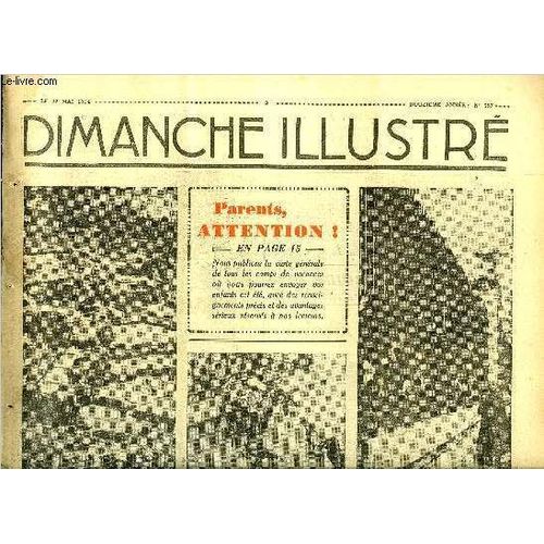 Dimanche-Illustr N 587 - Le Nouveau Zoo De Vincennes Par A. Lorbert. Barbara Par Jacques Constant. L Intendant Malouet En Guyane Par F. Soulier-Valbert. L Ile Des Palmiers Par H. De Vere Stacpoole.(...)   de Collectif 