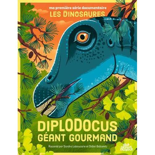 Diplodocus, Gant Gourmand   de SANDRA LABOUCARIE