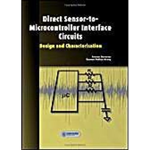 Direct Sensor-To-Microcontroller Interface Circuits   de Collectif  Format Broch? 