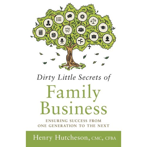 Dirty Little Secrets Of Family Business (3rd Edition)    Format Broch 