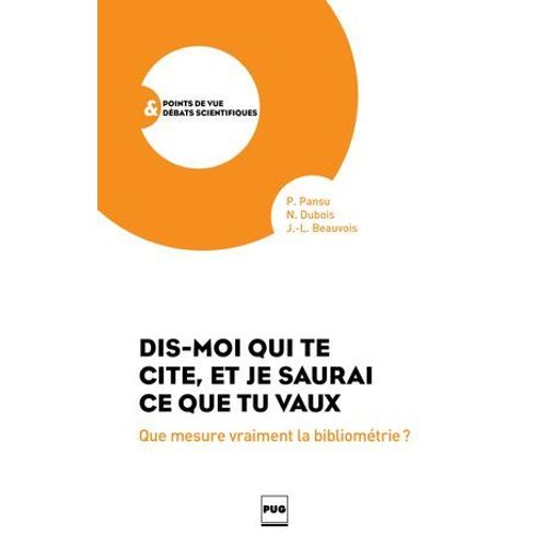 Dis-Moi Qui Te Cite Et Je Saurai Ce Que Tu Vaux  
