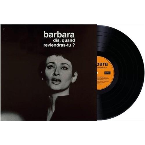 Dis, Quand Reviendras-Tu? - Vinyle 33 Tours - Barbara