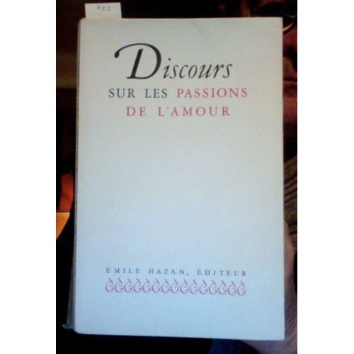 Discours Sur Les Passions De L'amour    de Blaise Pascal