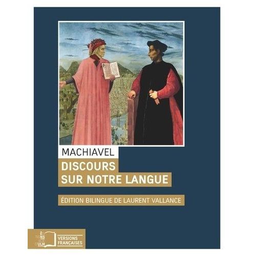 Discours Sur Notre Langue   de Machiavel Nicolas  Format Beau livre 