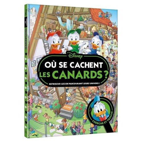 O Se Cachent Les Canards ? - Cherche Et Trouve   de Disney  Format Album 