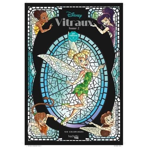 Disney Vitraux - 100 Coloriages - Tome 2    Format Album 