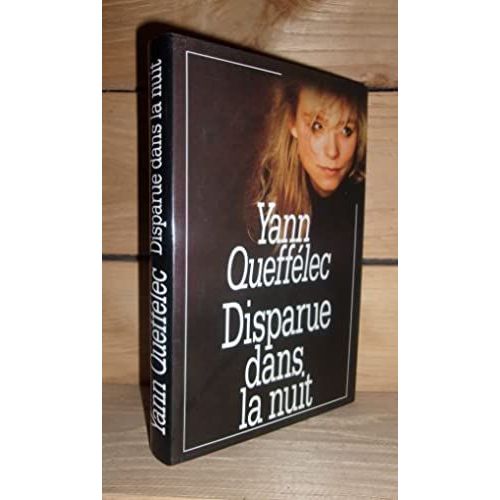 Disparue Dans La Nuit   de yann quefflec  Format Reli 