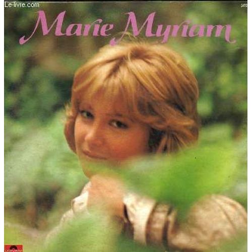 Disque Vinyle 33t Aime, La Lecon De Pervert, L'amour Se Leve, Ciel Ciel Ciel, Les Fleurs D'innocence, Allume Une Chanson, L'amour C'est Comme La Mer, Toutes Les Chansons Du Monde, On Garde ... - Marie Myriam