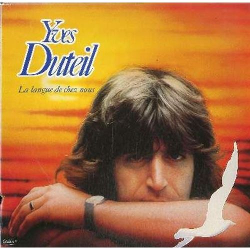 Disque Vinyle 33t La Langue De Chez Nous / Jonathan / Les Mots Qu'on N'a Pas Dits / La Ligne De Vie / Instants De Treve / Le Village Endormi / Le Cirque / Fanny - Yves Duteil