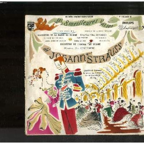 Disque Vinyle 33t Petit Format / Les Huits Meilleures Valses De Johann Strauss / Orchestre De La Radio De Vienne (Direction Max Gunther) Et De L'opera De Vienne (Direction Max Schoenherr) / ... - Johann Strauss