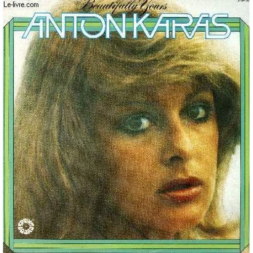Disque Vinyle 33t The Third Man Theme, Cancion De Marcelino, La Playa, Fascination, Never On Sunday, Giochi Probiti, La Dedico A Te, La Ragazza Di Bube, Sinno'me More - Anton Karas