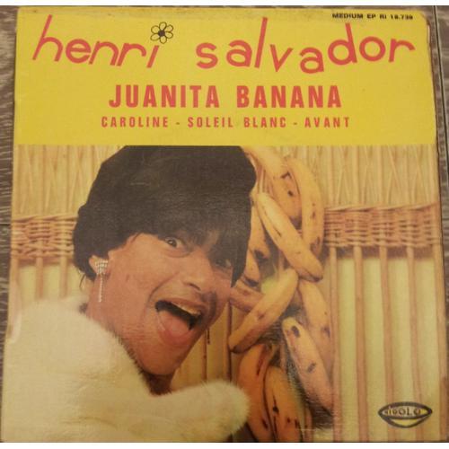 Disque Vinyle Henri Salvador Juanita Banana - Henri Salvador