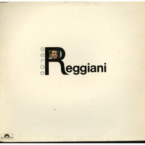 Disque Vinyle 33t La Chanson De Paul / Journal / Si Tu Me Payes Un Verre / Remboursez / J'suis Pas Chauvin / 1901 / Le Vieux Costume / Le Vieux Singe / Rue Du Rve / Les Vieux Gamins - Serge Reggiani