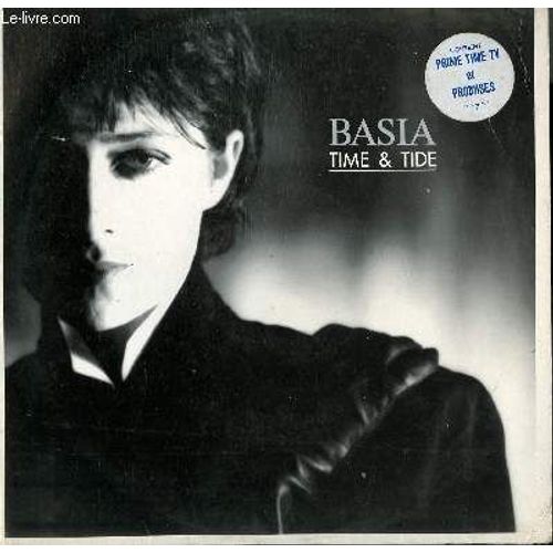 Disque Vinyle 33t Time & Tide / Promises / Run For Cover / Freeze Thaw / From Now On / New Day For You / Prime Time Tv / Astrud / How Dare You / Miles Away - Basia