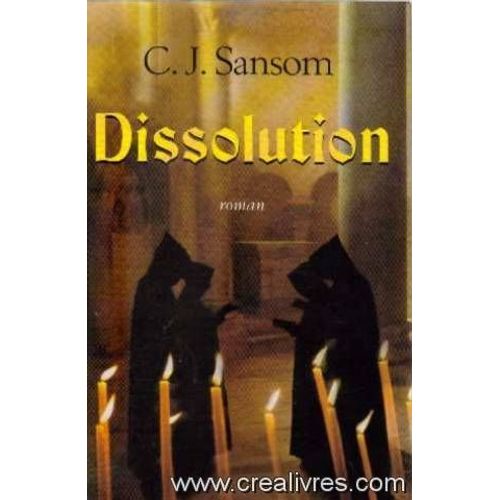 Dissolution   de Sansom C. J.