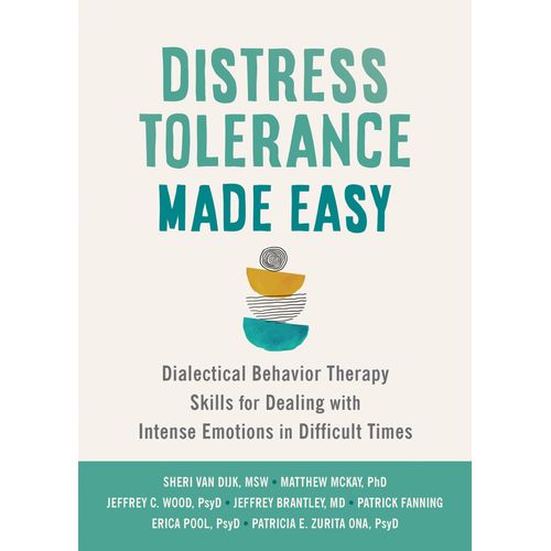 Distress Tolerance Made Easy    Format Broch 