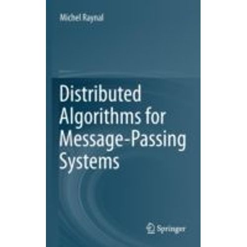 Distributed Algorithms For Message-Passing Systems    Format Reli 