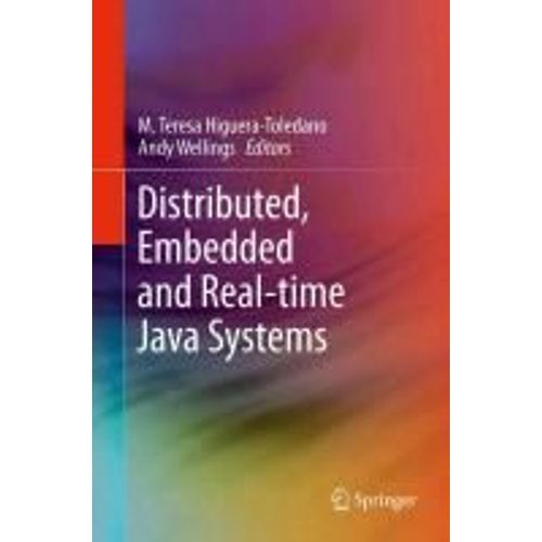 Distributed, Embedded And Real-Time Java Systems    Format Reli 