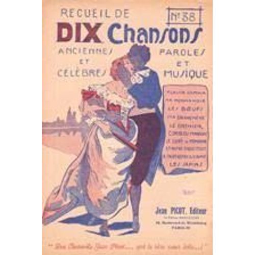 Dix Chansons Anciennes Et Celebres - Paroles Et Musique ( Plaisir D'Amour, Ma Normandie, Le Cure De Pompomme, Les Sapins......)