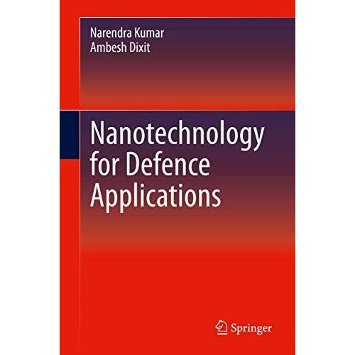 Nanotechnology For Defence Applications    Format Reli 