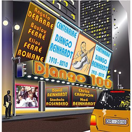 Hommage  Django Reinhardt - Django 100