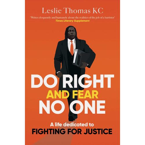 Do Right And Fear No One   de Thomas QC, Leslie  Format Broch 