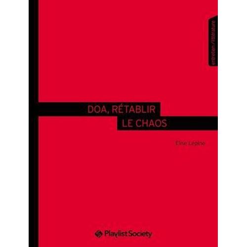 Doa, Rtablir Le Chaos  