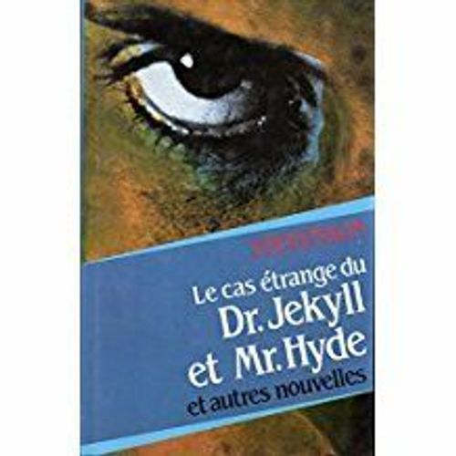 Doctor Jekyll And Mr. Hyde   de robert louis stevenson 