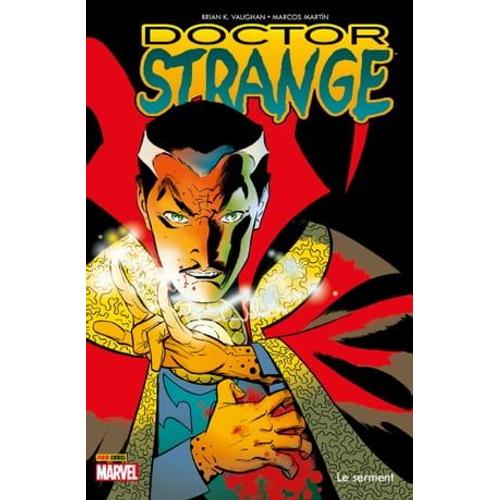 Doctor Strange - Le Serment   de Brian-K. Vaughan