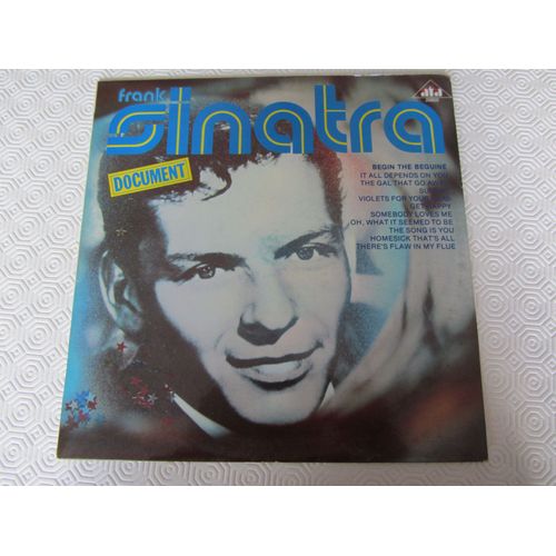 Document: Begin The Beguine - It All Depends On You - The Gal That Got Away - Sunday - Violets For Your Furs - Get Happy - Somebody Loves Me - Etc... - Frank Sinatra