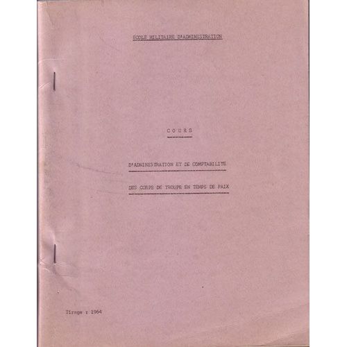 Document - Cours D'administration Et De Comptabilit Des Corps De Troupe En Temps De Paix.