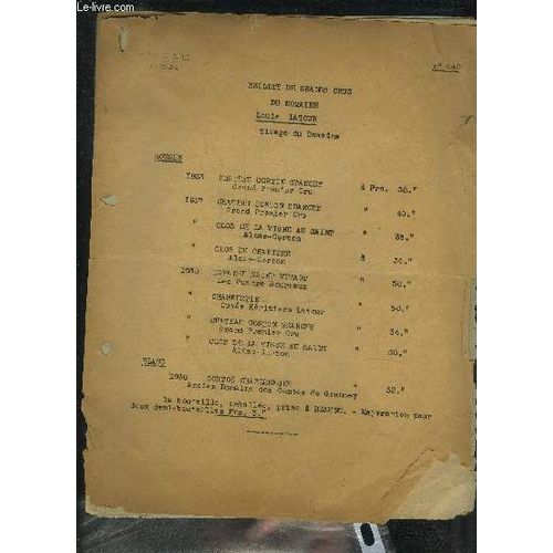 Document De 5 Pages Dactylographiee : Recolte De Grands Crus Du Domaine Louis Latour .   de COLLECTIF