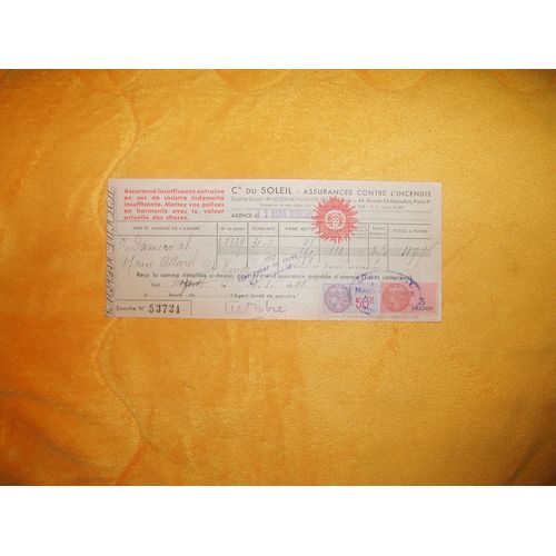 Document / Recu Cie Du Soleil Souche N53721 + 2 Timbres Fiscaux Un De 3 Francs Et Un  De 50c . Annee 1949