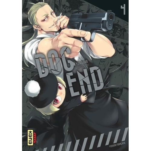 Dog End - Tome 4    Format Tankobon 