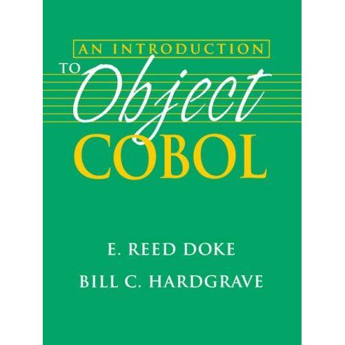An Introduction To Object Cobol   de E. Reed Doke  Format Broch 