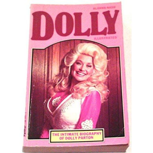 Dolly: Biography Of Dolly Parton   de alanna nash  Format Broch 