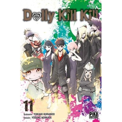Dolly Kill Kill - Tome 11    Format Tankobon 