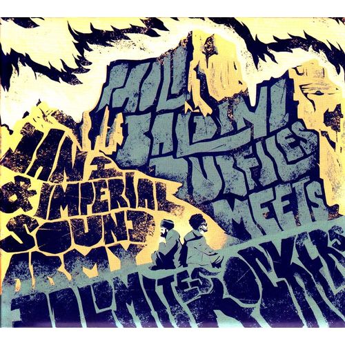 Dolomites Rockers - Paolo Baldini Dubfiles Meets Dan I & Imperial Sound Army