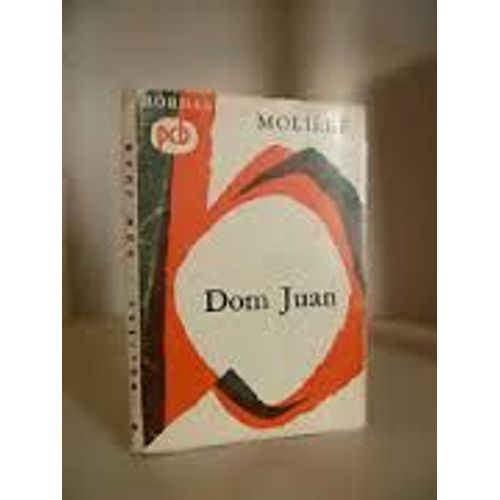 Dom Juan   de Molire  Format Poche 