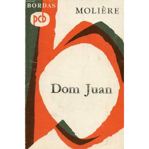 Dom Juan, Ou Le Festin De Pierre   de molire  Format Broch 