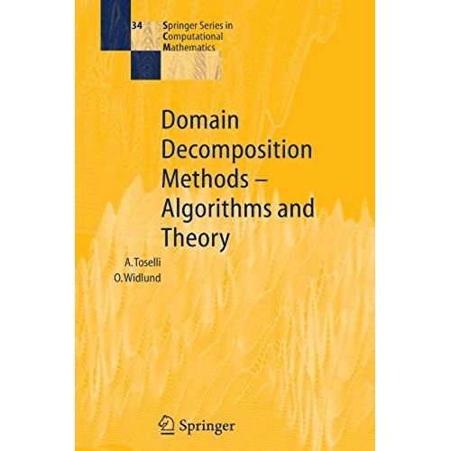 Domain Decomposition Methods - Algorithms And Theory    Format Broch 