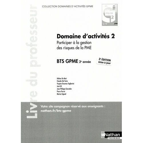 Domaine D'activits 2 Participer  La Gestion Des Risques De La Pme Bts Gpme 2e Anne - Livre Du Professeur   de Mari Hlne de  Format Beau livre 