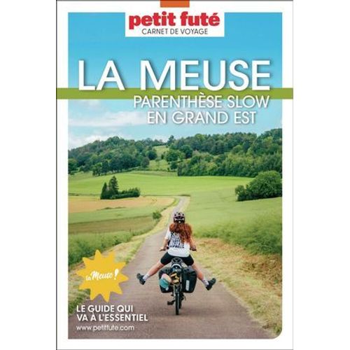 Guide Meuse 2025/2026 Carnet Petit Fut: Parenthse Slow En Grand Est  