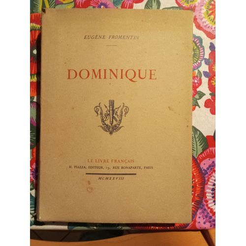 Dominique   de Eugne Fromentin 