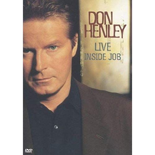 Don Henley: Live Inside Job de Unknown