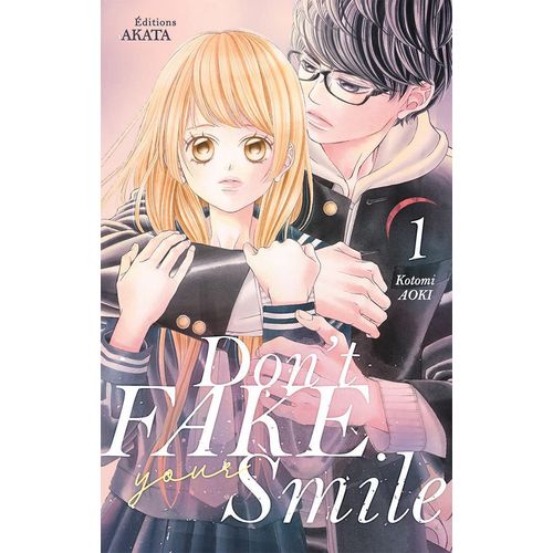 Don't Fake Your Smile - Tome 1    Format Tankobon 