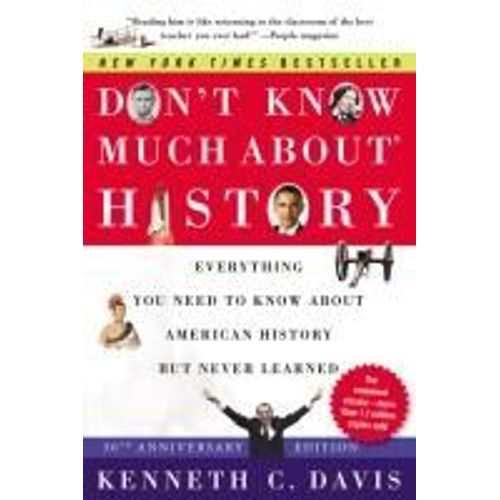 Don't Know Much About(R) History [30th Anniversary Edition]    Format Broch 