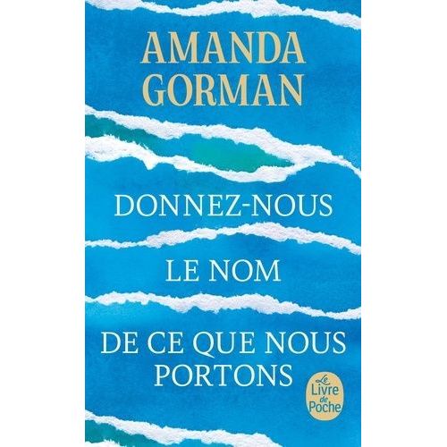 Donnez-Nous Le Nom De Ce Que Nous Portons - Pomes   de Gorman Amanda  Format Poche 