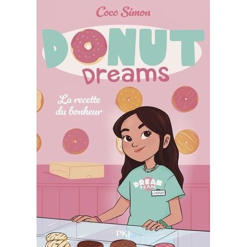 Donut Dreams - Tome 1 - La Recette Du Bonheur    Format Poche 